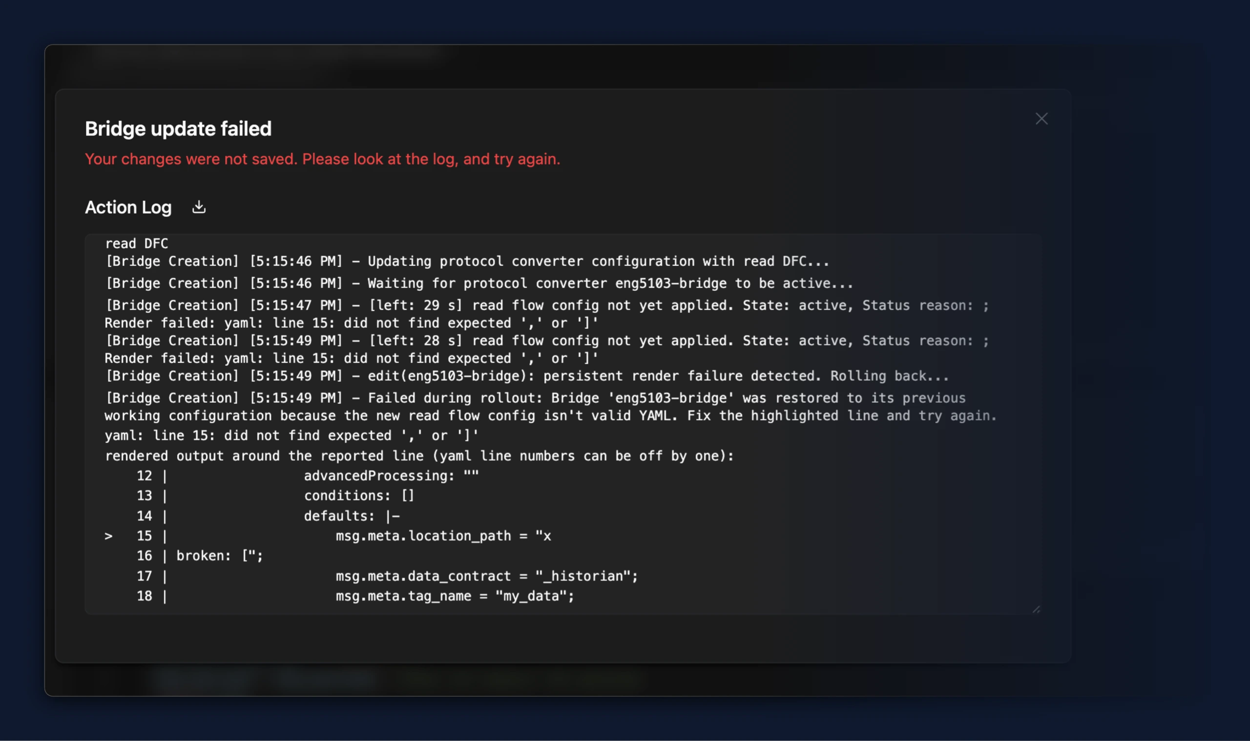 Bridge update failed dialog showing the failing region of the rendered config and the automatic rollback message