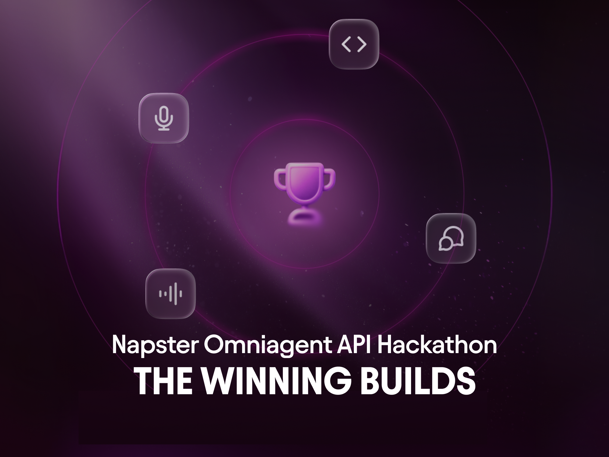 Napster Hackathon Winners: Meet the builders who showed us what's next