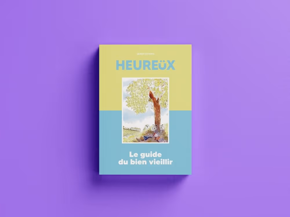 Couverture d'un livre intitulé Heureüx avec une illustration d'un arbre, sous-titré Le guide du bien vieillir.