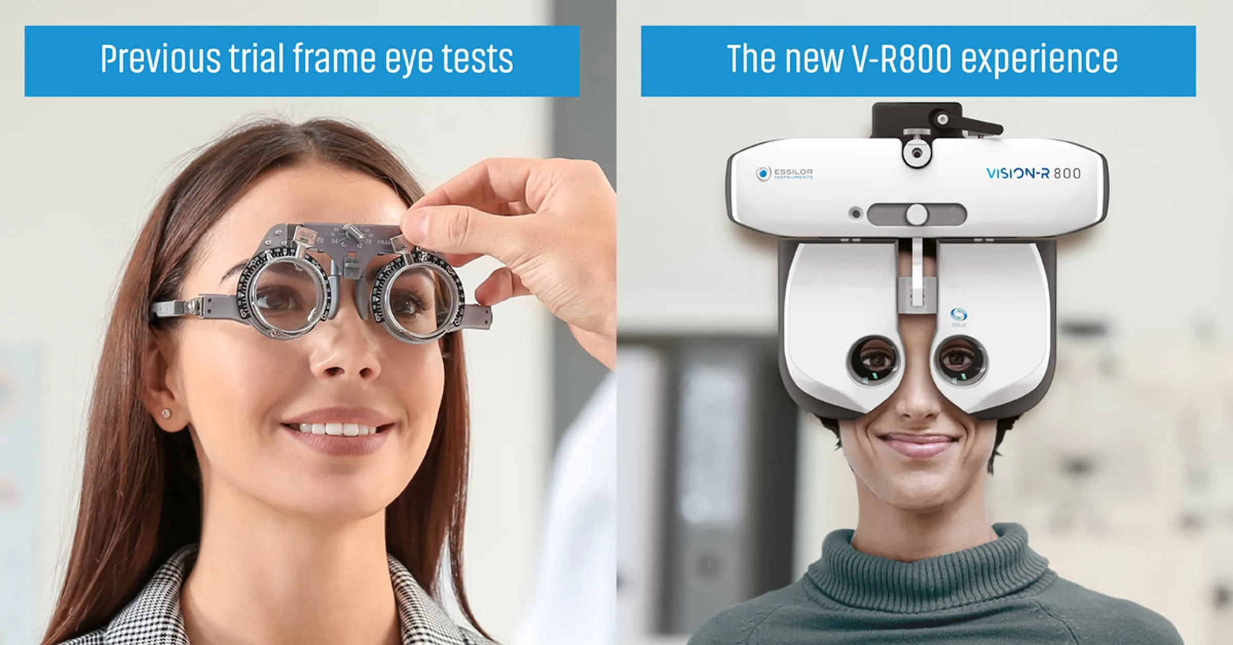 Side-by-side comparison of a woman wearing traditional trial frame eye test and another with the modern V-R800 device.
