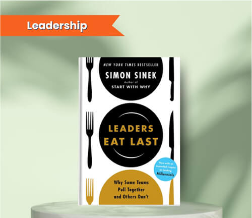 Leaders Eat Last