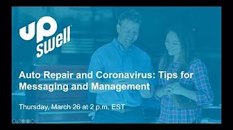 Auto Repair and Coronavirus Tips for Messaging and Management