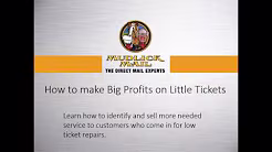 Automotive Repair Business - Turning Little Tickets into Bigger Tickets