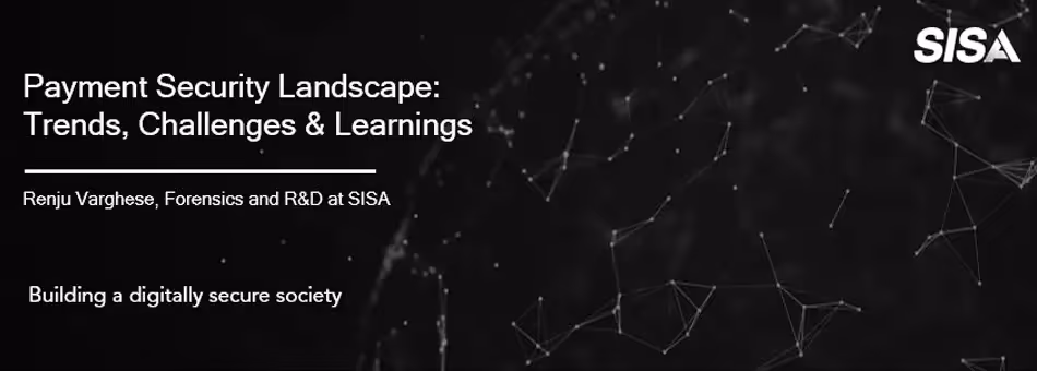 Payment Security Landscape: Trends, Challenges & Learnings
