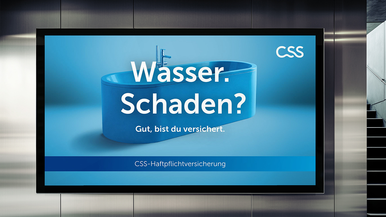CSS Sachversicherung Kampagnenmotiv „Wasser. Schaden?" aus der skalierbaren Vermarktungsplattform