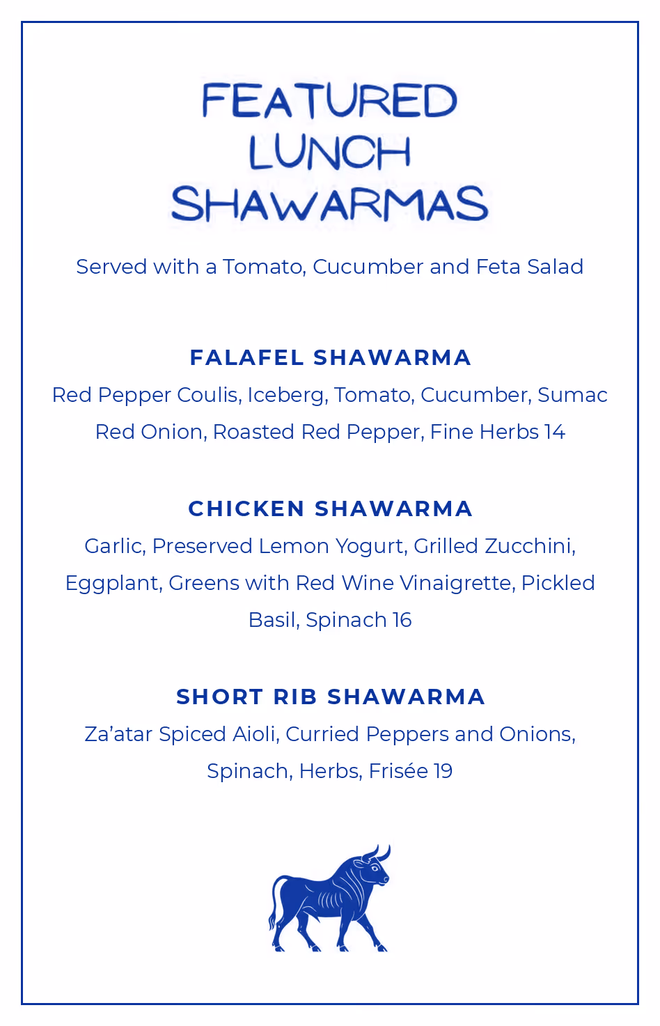 Meraki Featured Lunch Shawarmas menu: falafel, chicken and short rib shawarmas with prices, blue border and bull icon
