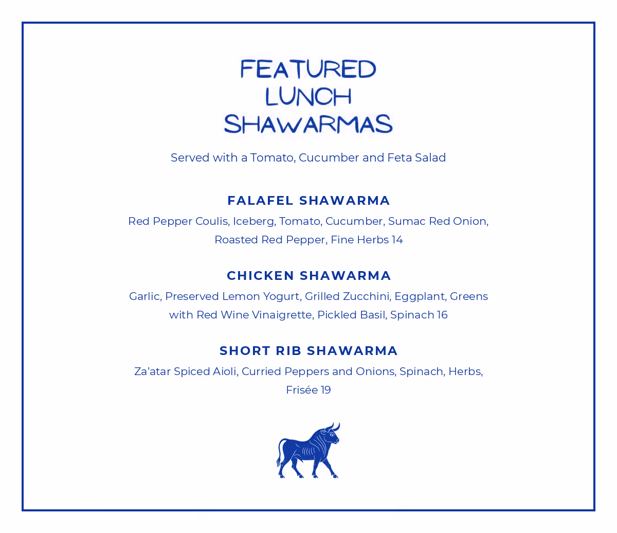 Meraki Featured Lunch Shawarmas menu: falafel, chicken and short rib shawarmas with prices, blue border and bull icon