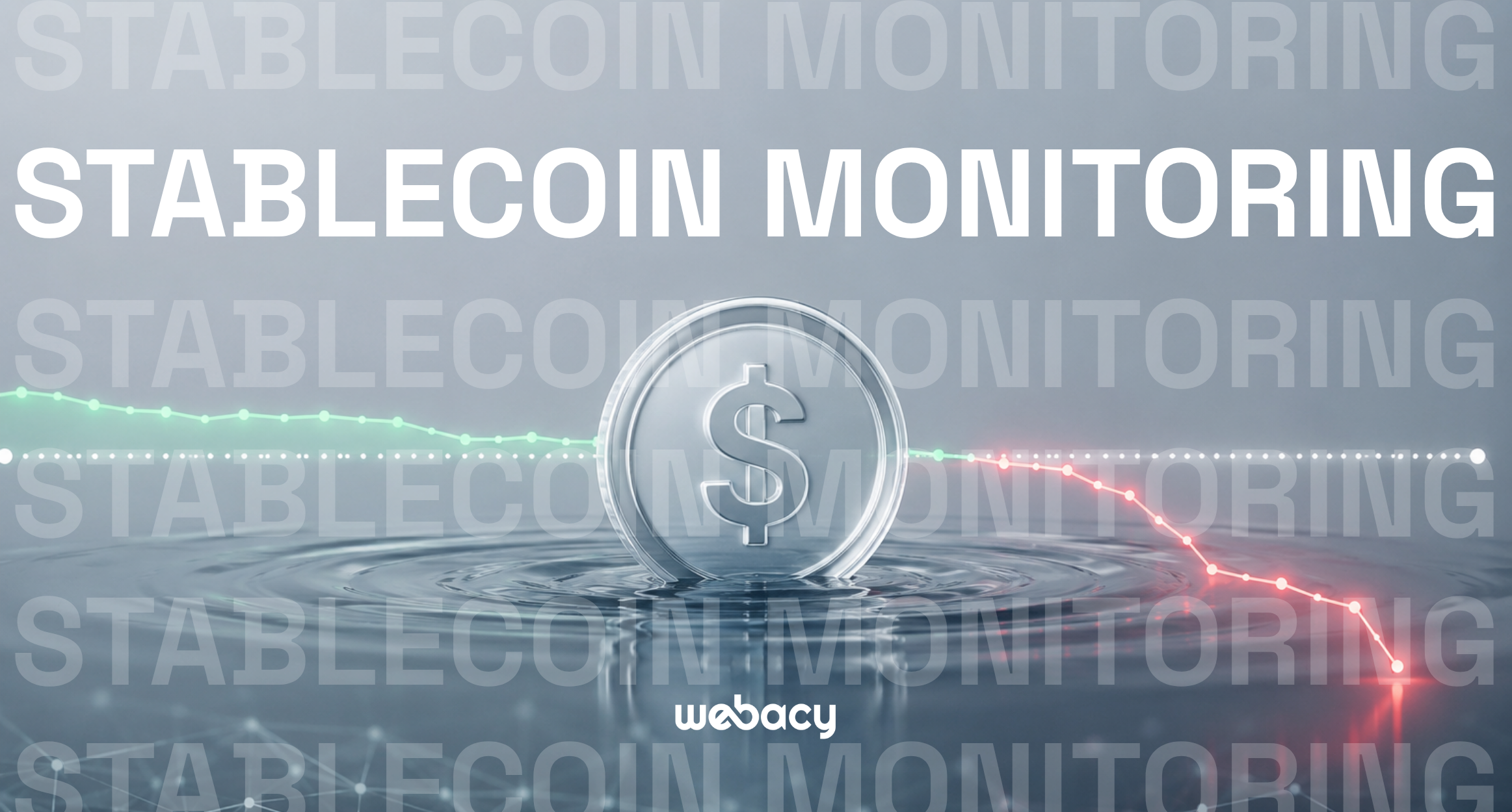 Stablecoin Monitoring: Depeg Alerts, Risk Warnings, and Real Time Detection