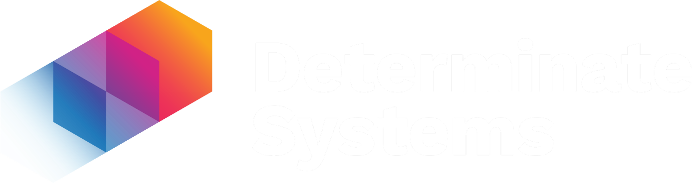 Determinate Systems