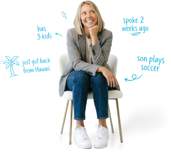 Smiling woman sitting on chair with notes about her life: 3 kids, Hawaii trip, spoke 2 weeks ago, son plays soccer.