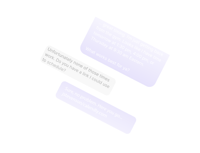 Faded text message exchange about scheduling with available times and a Calendly link.