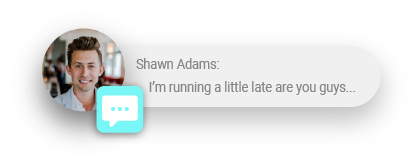 Patient message saying they are running a little late