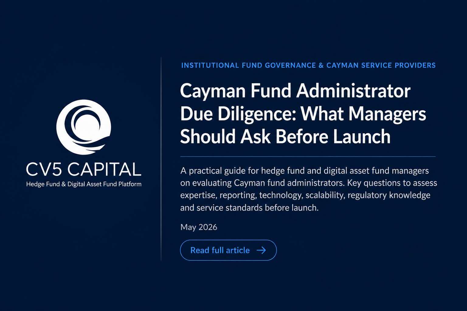 Cayman fund administrator due diligence and institutional hedge fund operational review illustration