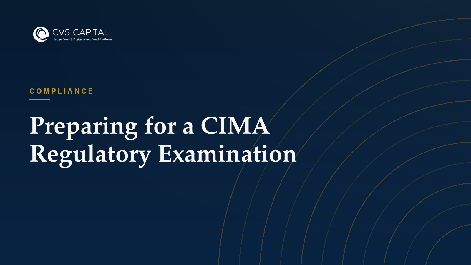 Preparing for a CIMA regulatory examination, CV5 Capital insights hero