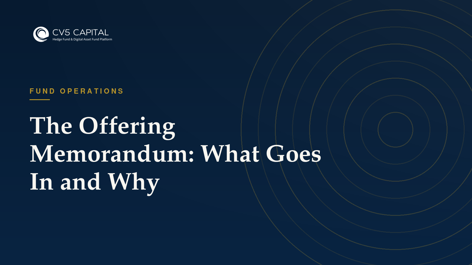 The offering memorandum, CV5 Capital insights hero