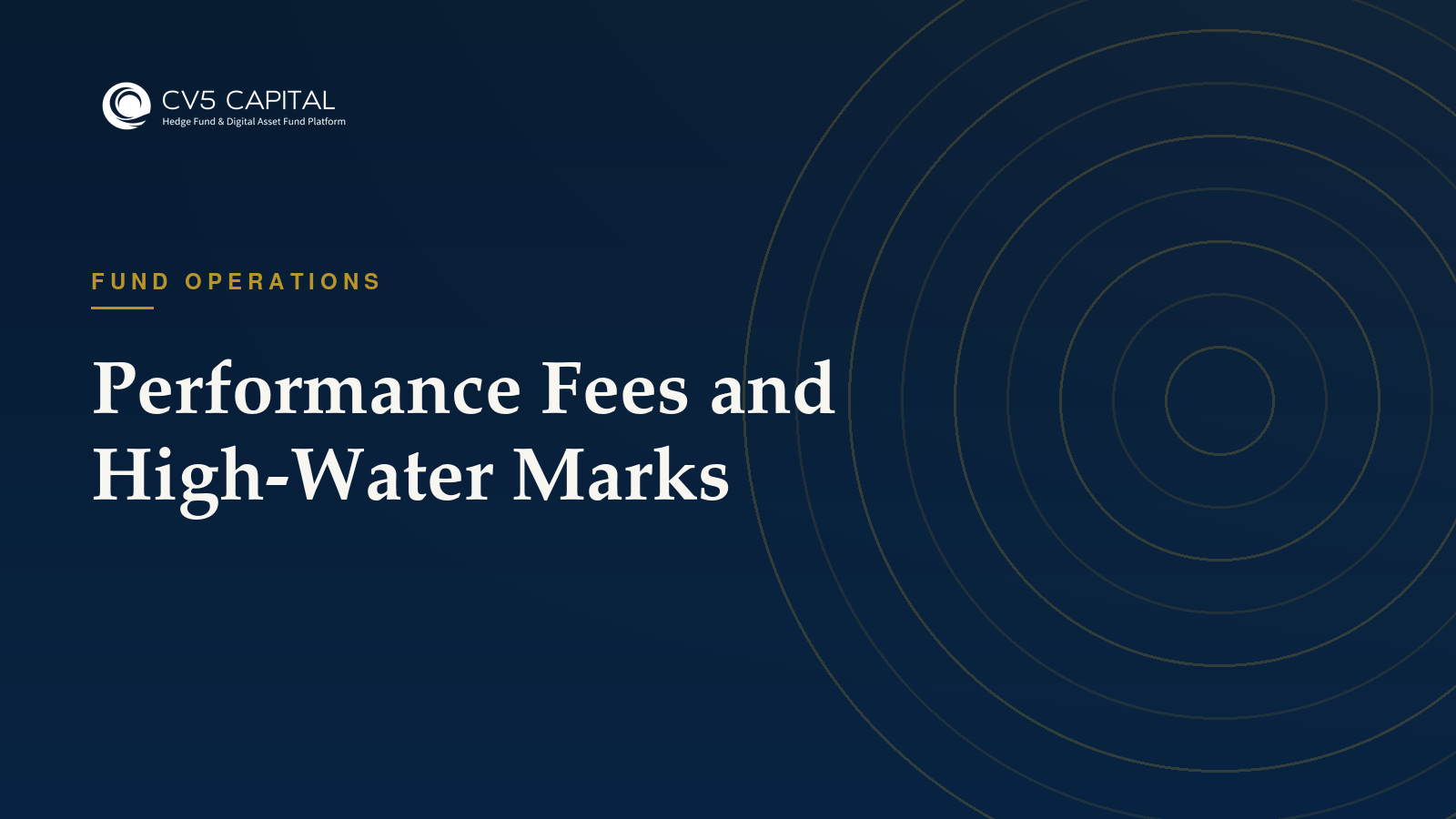 Performance fees and high-water marks, CV5 Capital insights hero