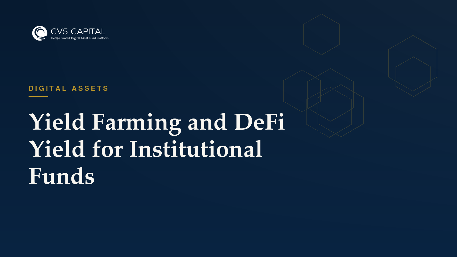 Yield farming and DeFi yield, CV5 Capital insights hero