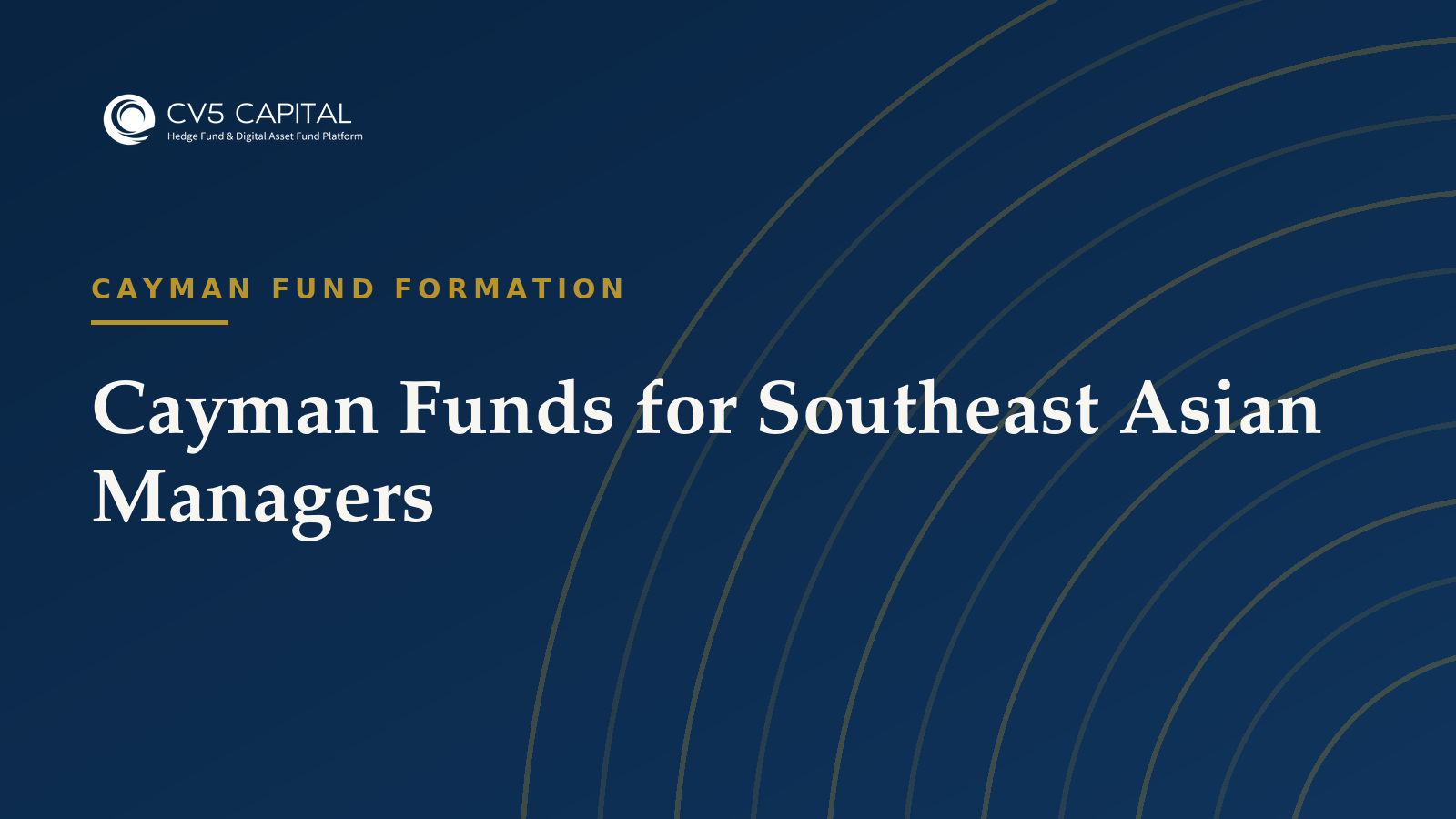 Cayman Funds for Southeast Asian Managers, CV5 Capital navy and gold hero