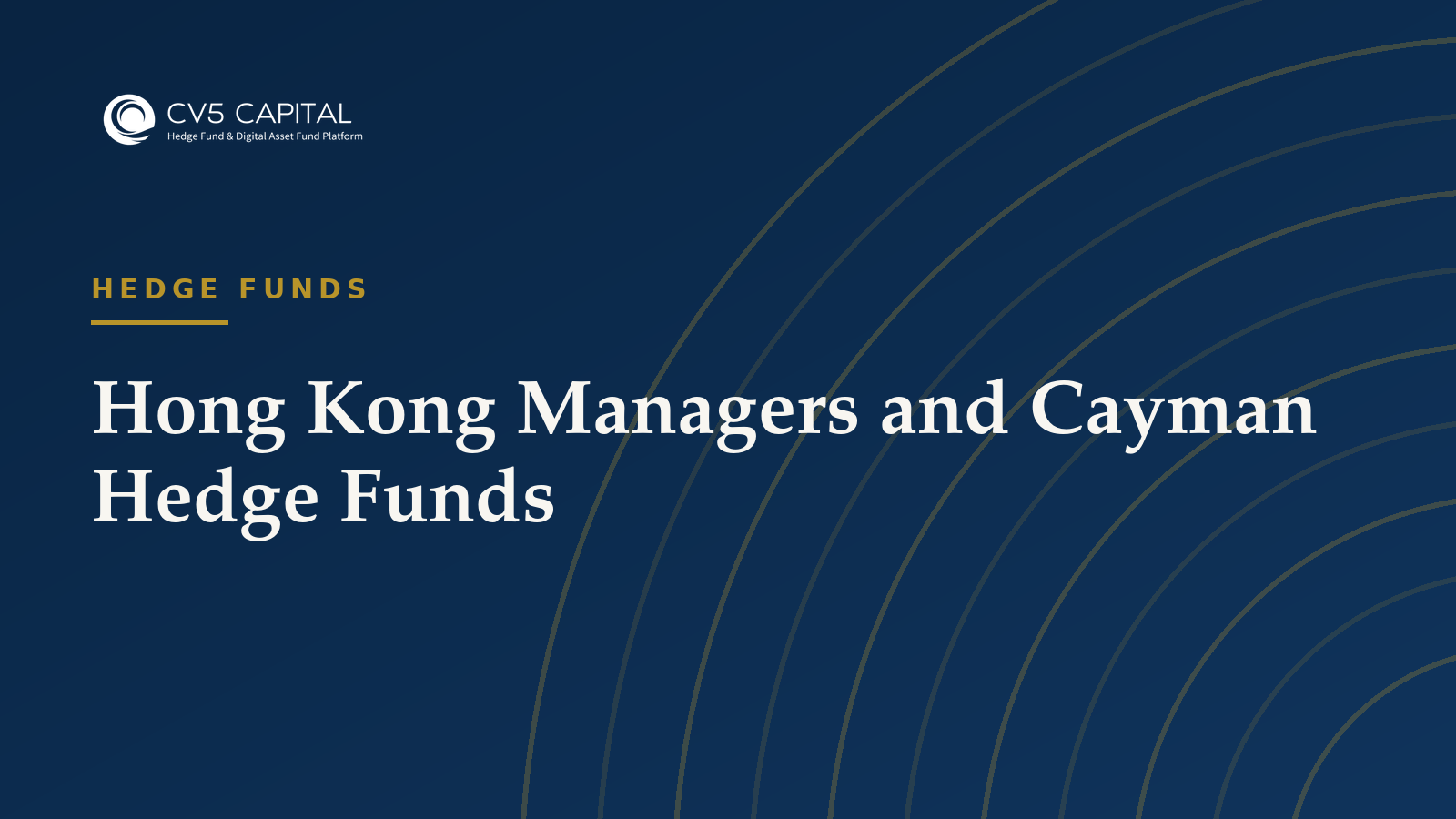 Hong Kong Managers and Cayman Hedge Funds, CV5 Capital navy and gold hero