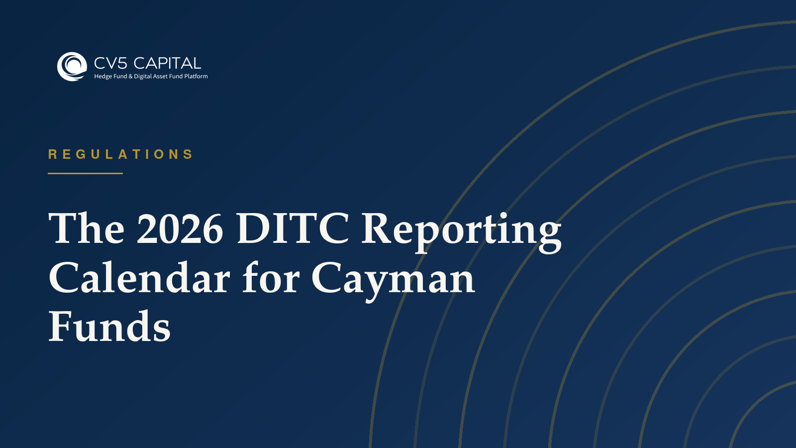 Cayman Islands DITC 2026 reporting deadlines for CRS, FATCA and Economic Substance, with the new Cayman-resident Principal Point of Contact requirement, for fund managers