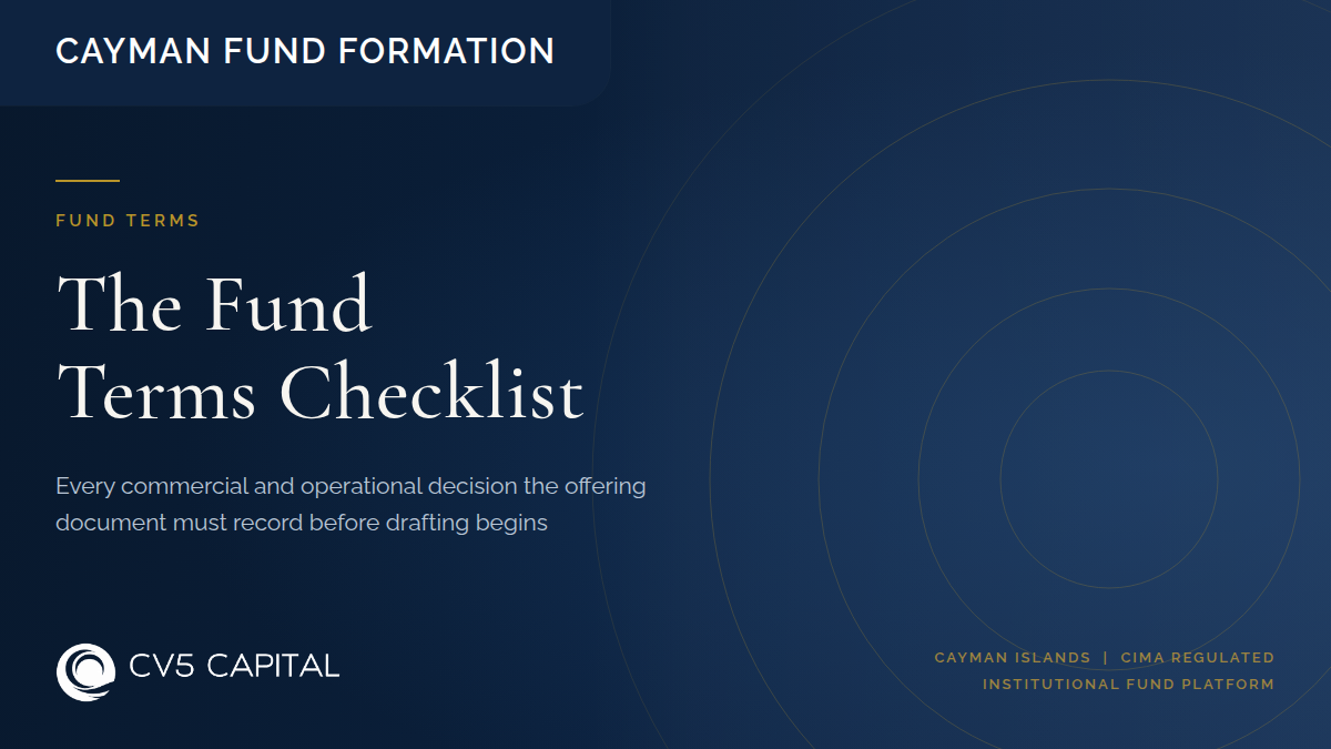 The fund terms checklist covering fees, liquidity, lock-ups, gates, minimum investment and every decision an offering document must record