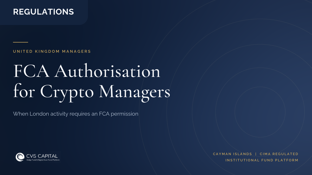 CV5 Capital insight cover: FCA authorisation for UK managers of a Cayman digital asset fund