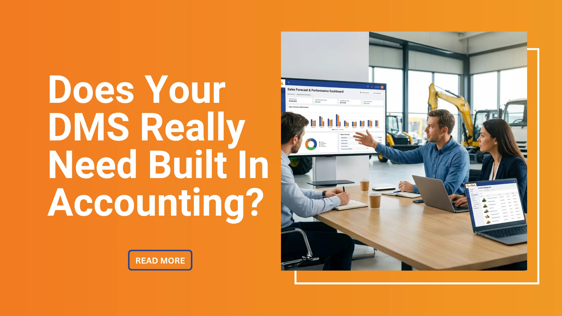 Does your DMS really need built-in accounting? Flyntlok article