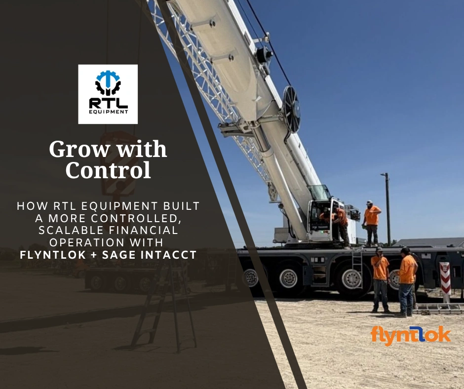 RTL Equipment customer story: a controlled, scalable financial operation with Flyntlok and Sage Intacct