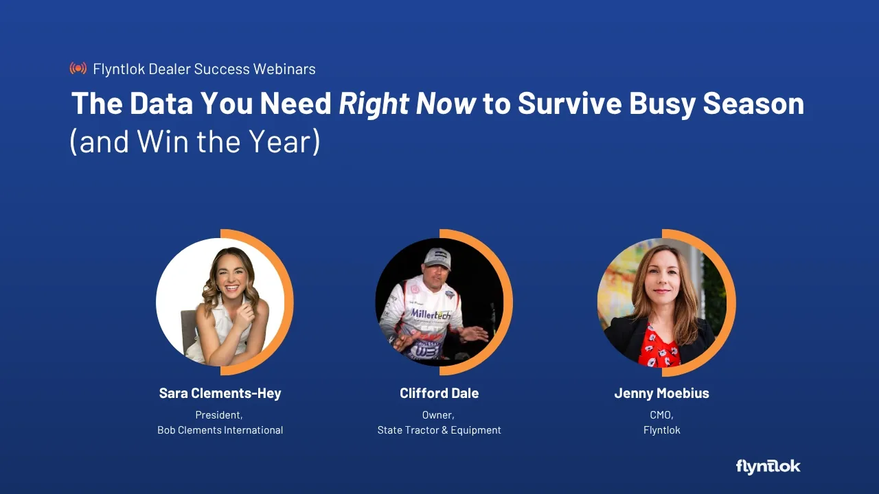 The Data You Need webinar cover with Flyntlok, Bob Clements International, and State Tractor