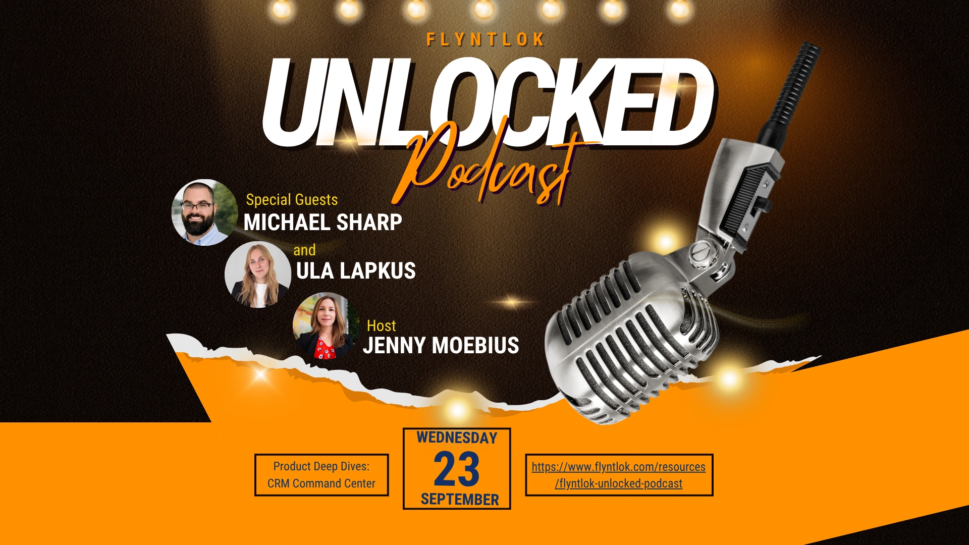 Flyntlok Unlocked Ep. 9: CRM Command Center with Michael Sharp and Ula Lapkus