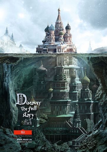 Schusev State Museum of Architecture print ad showing St. Basil's Cathedral cut away to reveal an intricate and unexpected interior, suggesting there is always more to a building than its exterior