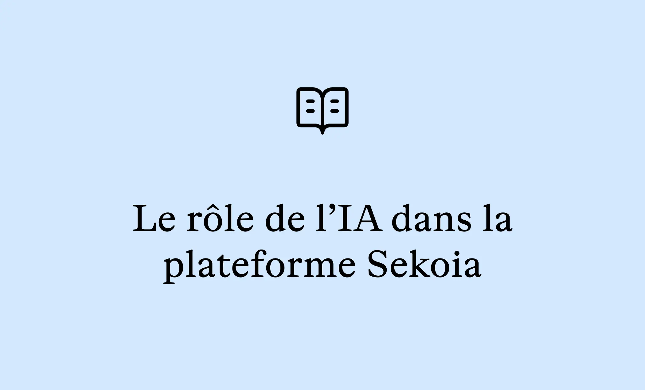 Le rôle de l’IA dans la plateforme Sekoia