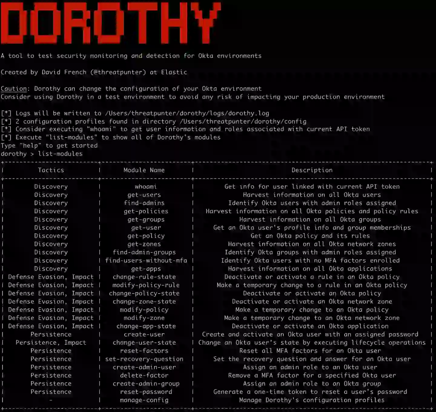 Dorothy is a free and open source tool that offers various modules simulating the actions of an attacker in an Okta environment, aligned with MITRE ATT&CK tactics