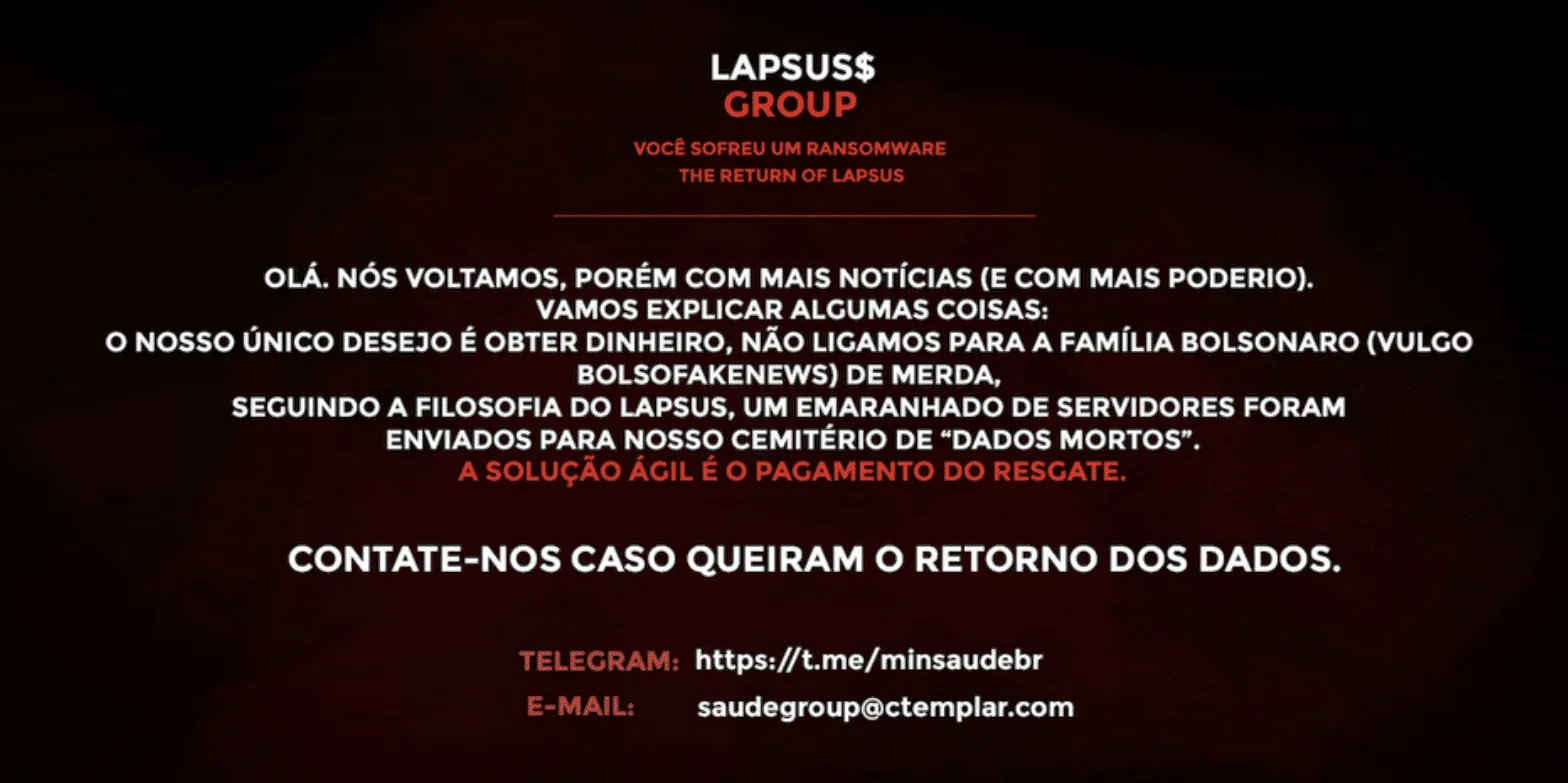 Portuguese-language Lapsus$ ransom message threatening a victim, stating that the group has returned, seeks money, and demands payment to recover the data.