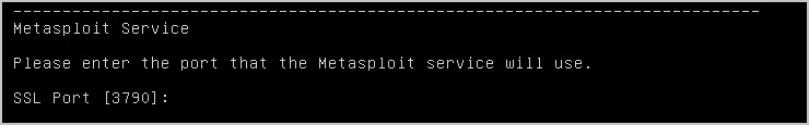 Screenshot of the Metasploit Service configuration prompt asking for an SSL port, showing the default value 3790 and explaining that the server uses port 3790 for HTTPS.