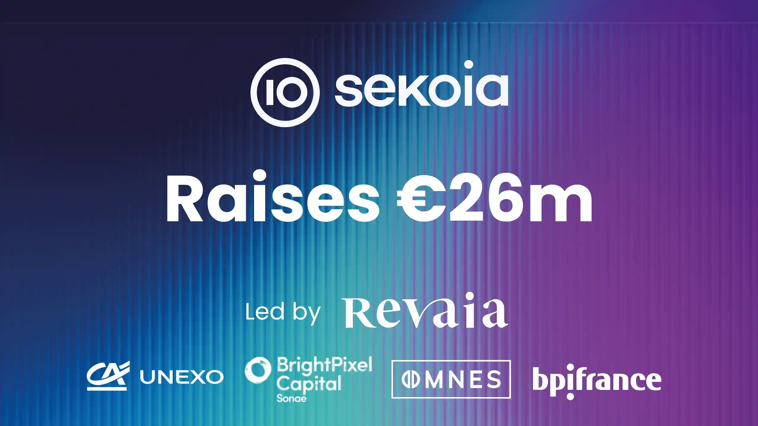 Announcement graphic showing Sekoia's €26m fundraising led by Revaia.