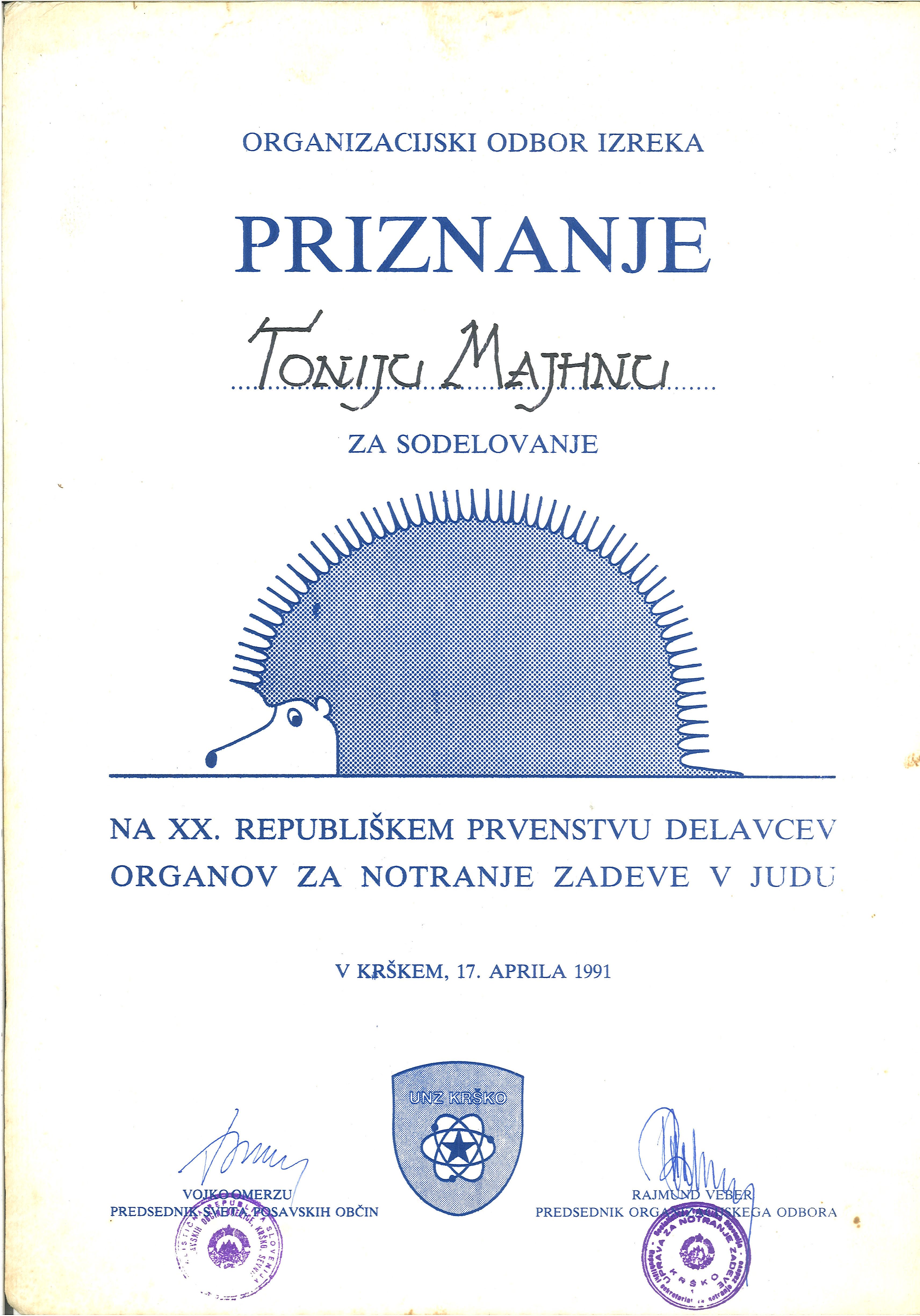 Potrdilo o priznanju za Tonija Majhnca za sodelovanje na XX. republiškem prvenstvu delavcev organov za notranje zadeve v judu, s podpisoma in žigi, izdano v Krškem dne 17. aprila 1991.