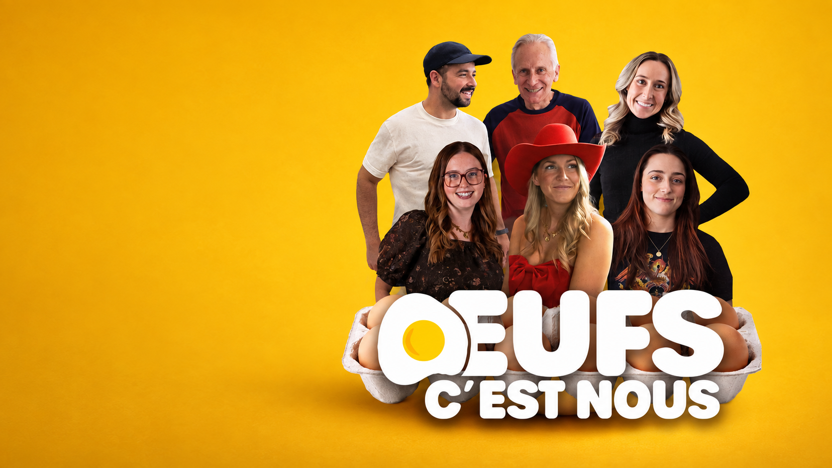 Œufs c’est nous — les six participants de la websérie sur fond jaune