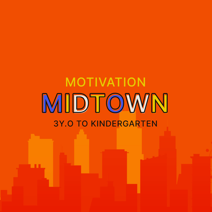 Graphic of a city skyline silhouette in orange shades with the text Motivation Midtown 3 Y.O to Kindergarten.