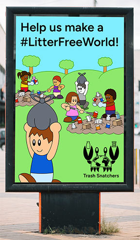 A small, sign-like billboard ad for the "Trash Snatchers" campaign. At the top is written "Help us make a #LitterFreeWorld!" Below, numerous people work together to clean trash out of the environment. The brand's logo is in the bottom right corner of the billboard.