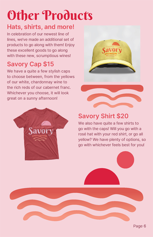 The fifth page of a promotional booklet for the fictitious "Savory" wine brand. This page describes two other pieces of merchandise that have been mocked-up for the brand.