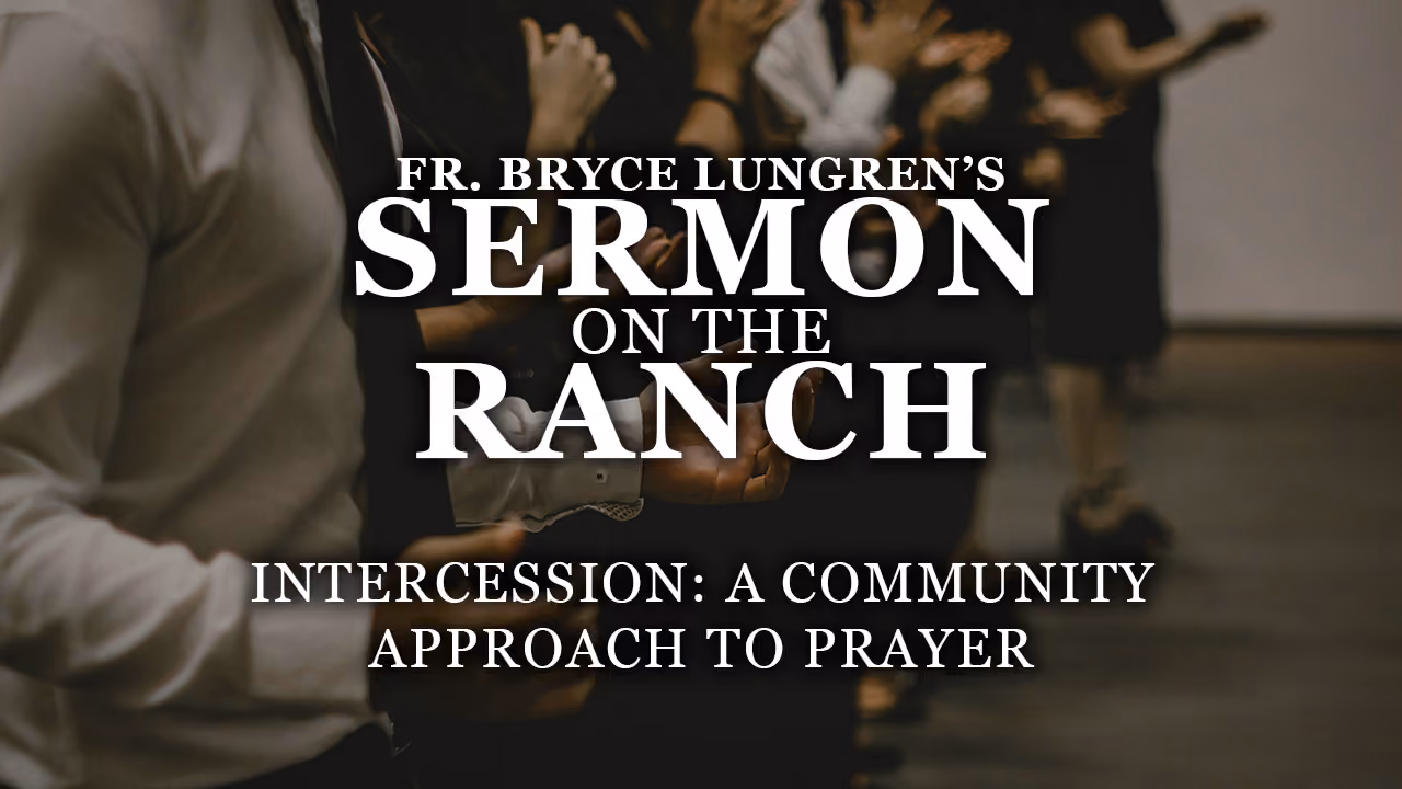 Intercession: A Community Approach to Prayer