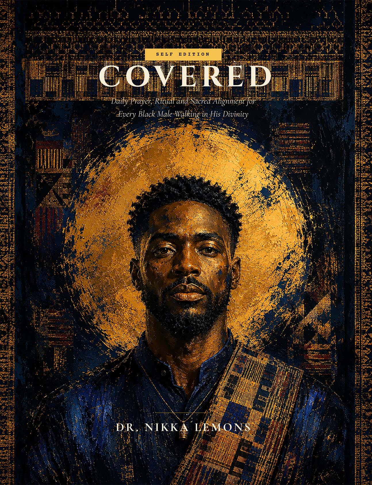 COVERED Self Edition Him cover painting. A Black man with a gold halo, wearing indigo and a woven cloth across one shoulder.