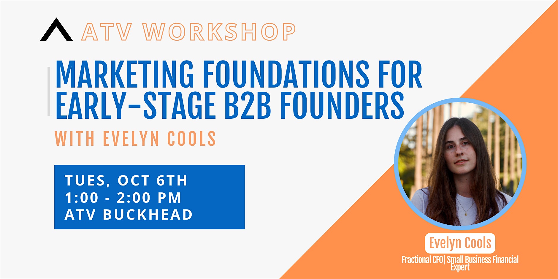 ATV Workshop: Marketing Foundations for Early-Stage B2B Founders