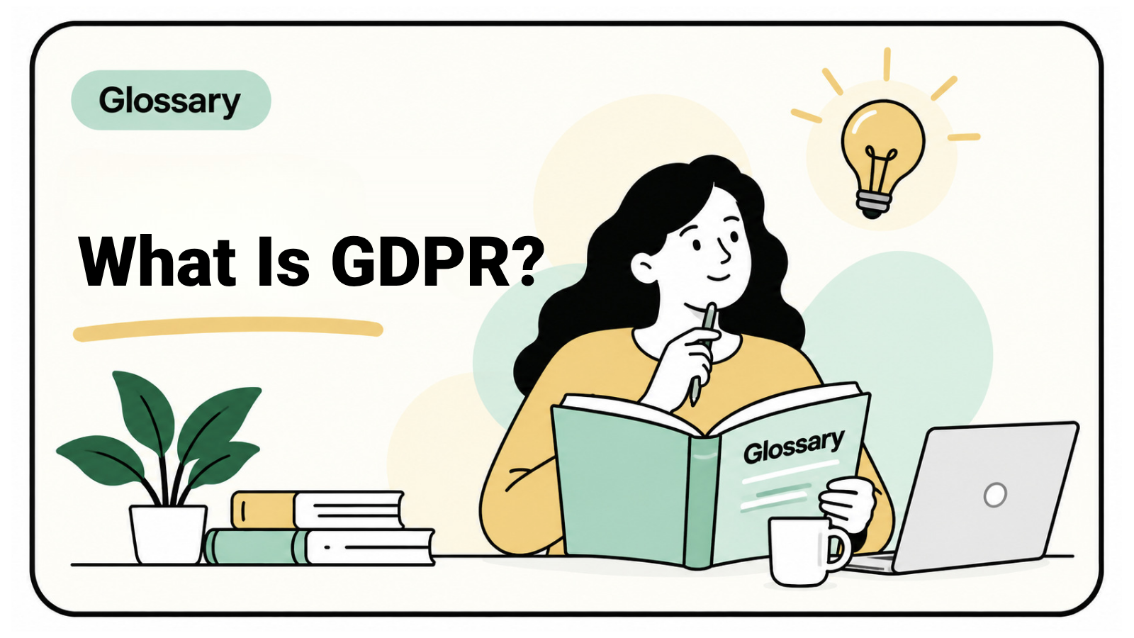 What Is GDPR? A Plain-English Guide for Freelancers and Small Agencies