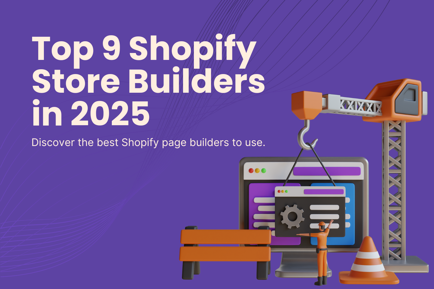 9 Best Shopify Page Builder Alternatives (2025)