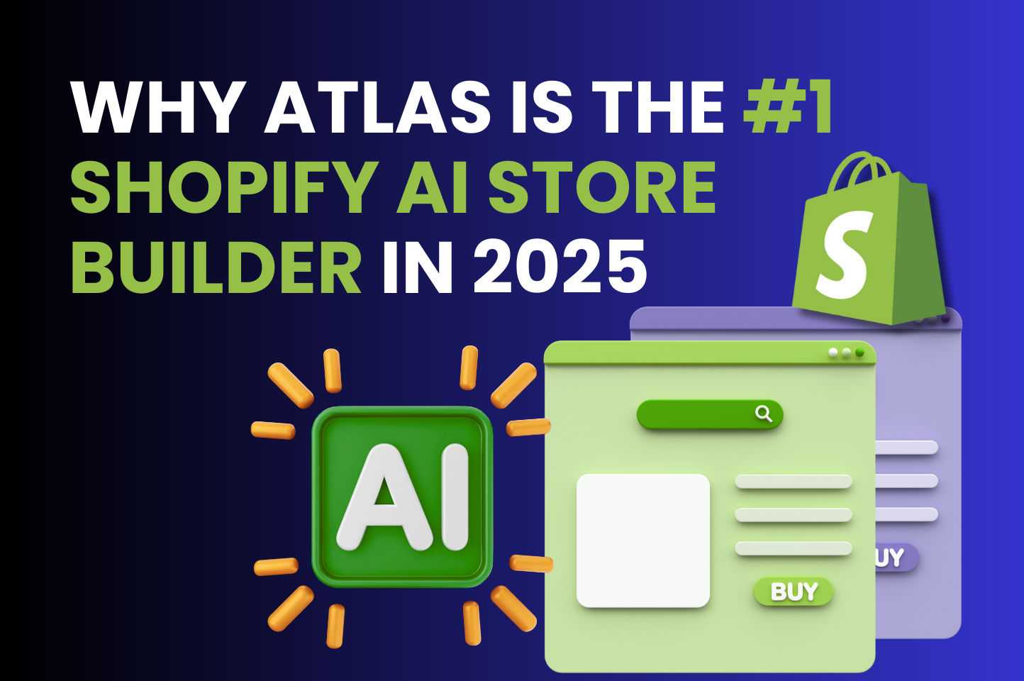 Atlas AI Store Builder Reviews: Why It’s the Best Shopify AI Store Builder in 2025
