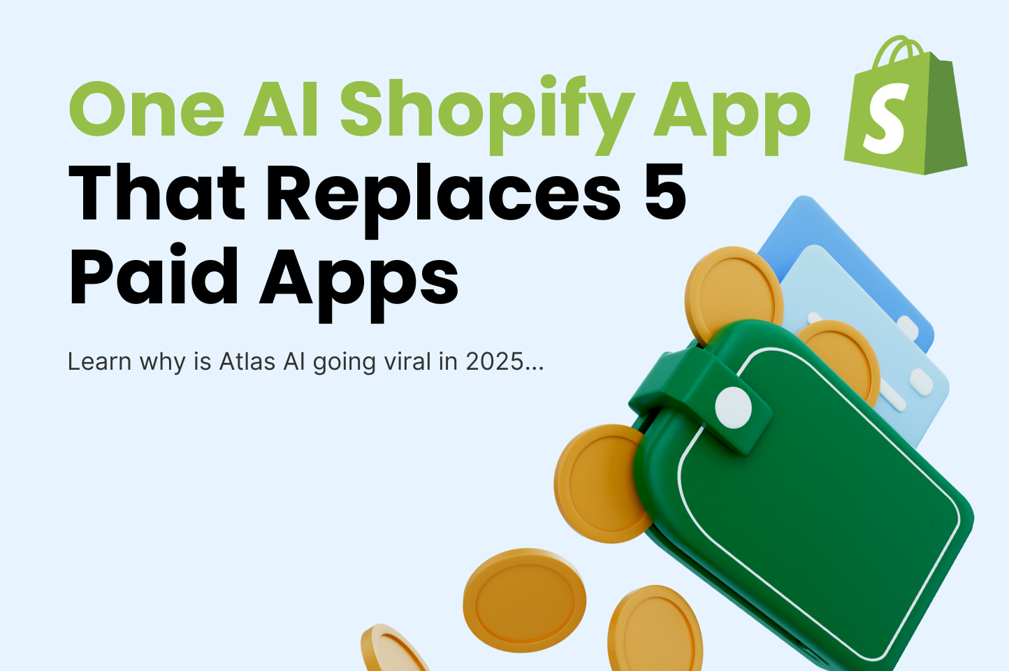 Atlas AI: A Shopify Store Builder That’s Replacing 5 Paid Apps (Review)