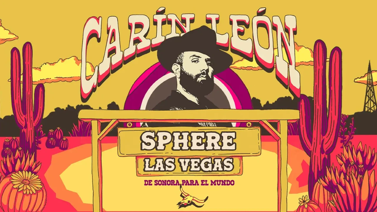 Carín León at Sphere