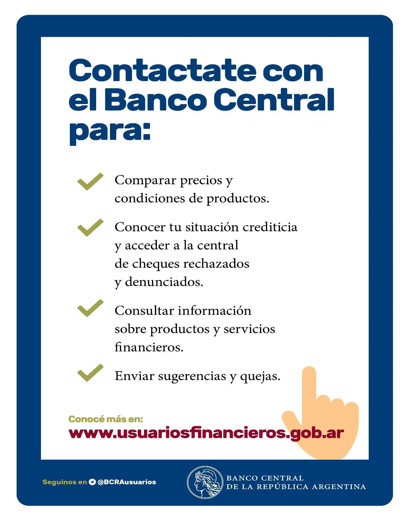 Cartel del Banco Central de la República Argentina invitando a contactarse para comparar precios, conocer situación crediticia, consultar productos financieros y enviar sugerencias, con enlace a www.usuariosfinancieros.gob.ar.